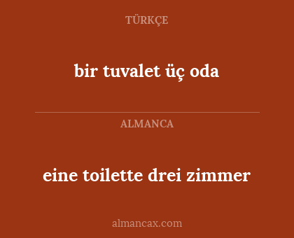 eine toilette drei zimmer - bir tuvalet üç oda