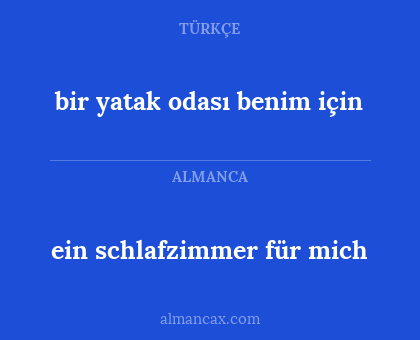 bir yatak odası benim için - ein schlafzimmer für mich