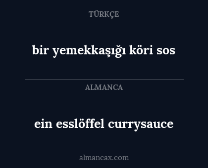 ein esslöffel currysauce - bir yemekkaşığı köri sos