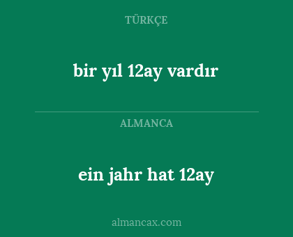 ein jahr hat 12ay - bir yıl 12ay vardır