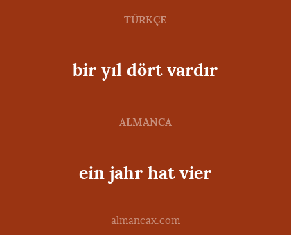 bir yıl dört vardır - ein jahr hat vier