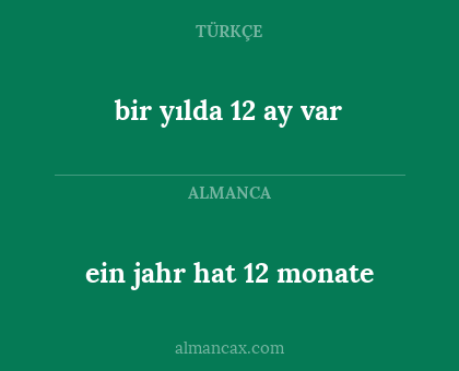bir yılda 12 ay var - ein jahr hat 12 monate