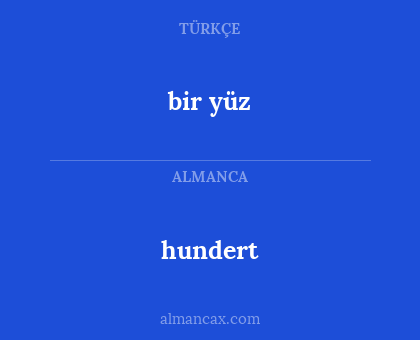 hundert - bir yüz