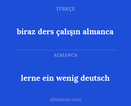 lerne ein wenig deutsch - biraz ders çalışın almanca