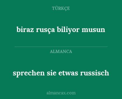biraz rusça biliyor musun - sprechen sie etwas russisch