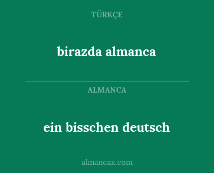 ein bisschen deutsch - birazda almanca