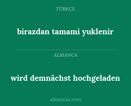 wird demnächst hochgeladen - birazdan tamami yuklenir