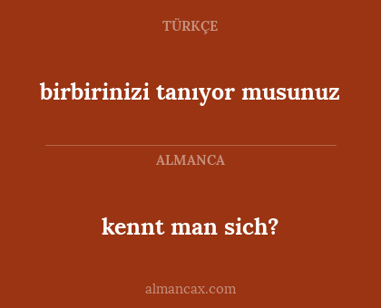 kennt man sich? - birbirinizi tanıyor musunuz