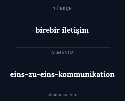 birebir iletişim - eins-zu-eins-kommunikation