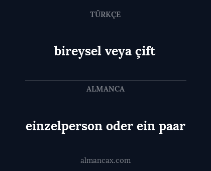 einzelperson oder ein paar - bireysel veya çift