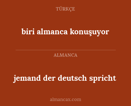 biri almanca konuşuyor - jemand der deutsch spricht