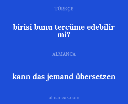 kann das jemand übersetzen - birisi bunu tercüme edebilir mi?