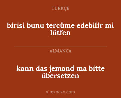 birisi bunu tercüme edebilir mi lütfen - kann das jemand ma bitte übersetzen