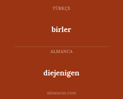 birler - diejenigen