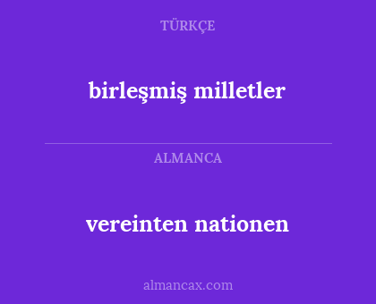vereinten nationen - birleşmiş milletler
