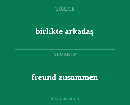 freund zusammen - birlikte arkadaş