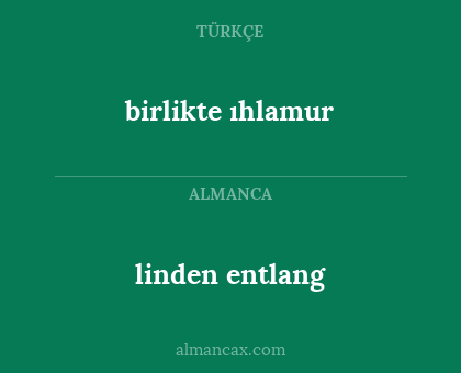 birlikte ıhlamur - linden entlang