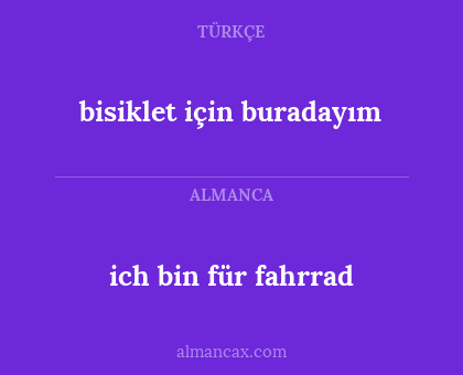 bisiklet için buradayım - ich bin für fahrrad