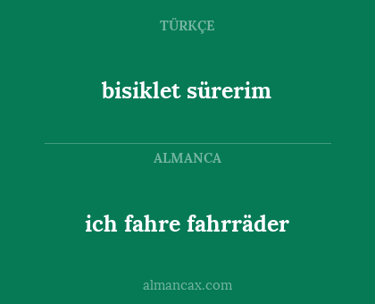 bisiklet sürerim - ich fahre fahrräder