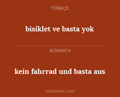bisiklet ve basta yok - kein fahrrad und basta aus