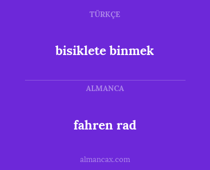 bisiklete binmek - fahren rad