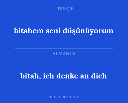 bitahem seni düşünüyorum - bitah, ich denke an dich