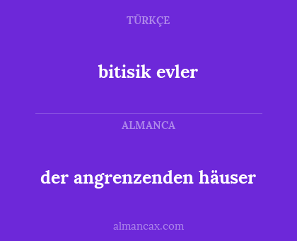 der angrenzenden häuser - bitisik evler