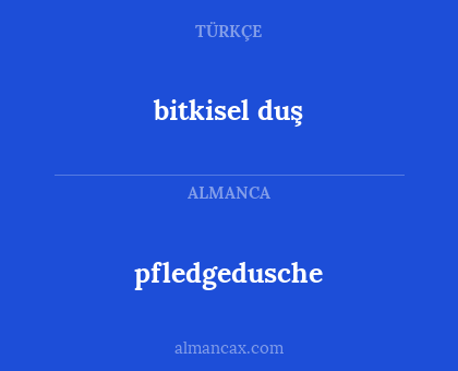 pfledgedusche - bitkisel duş