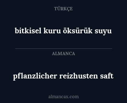 bitkisel kuru öksürük suyu - pflanzlicher reizhusten saft