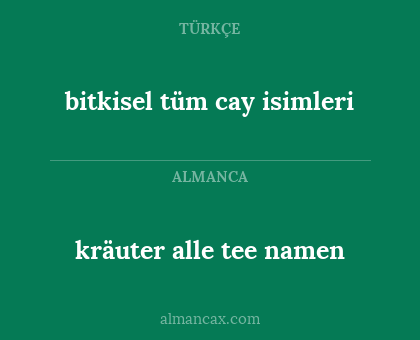 bitkisel tüm cay isimleri - kräuter alle tee namen
