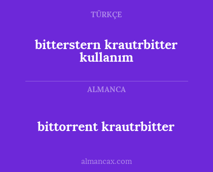 bittorrent krautrbitter - bitterstern krautrbitter kullanım