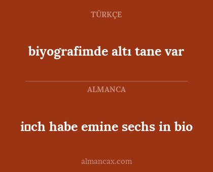 biyografimde altı tane var - i̇ch habe emine sechs in bio