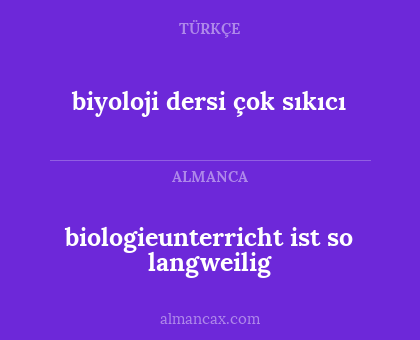 biyoloji dersi çok sıkıcı - biologieunterricht ist so langweilig