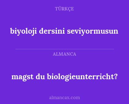 biyoloji dersini seviyormusun - magst du biologieunterricht?