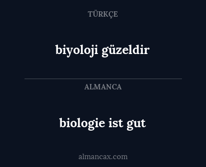 biologie ist gut - biyoloji güzeldir