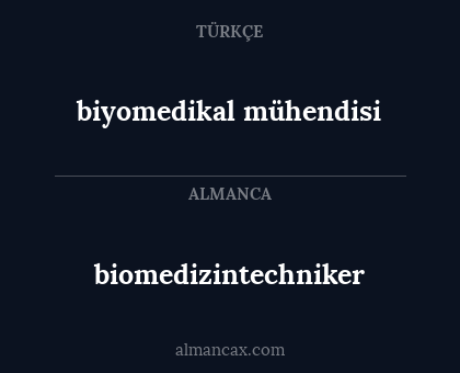 biomedizintechniker - biyomedikal mühendisi