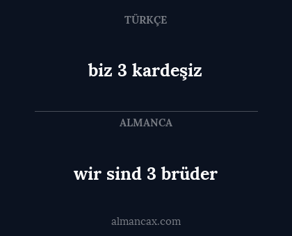 biz 3 kardeşiz - wir sind 3 brüder