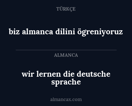 wir lernen die deutsche sprache - biz almanca dilini ögreniyoruz