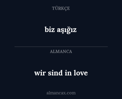 biz aşığız - wir sind in love