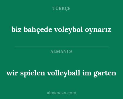 wir spielen volleyball im garten - biz bahçede voleybol oynarız