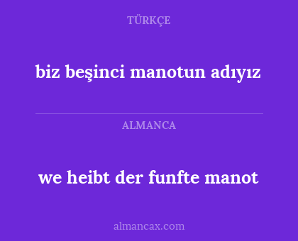 biz beşinci manotun adıyız - we heibt der funfte manot