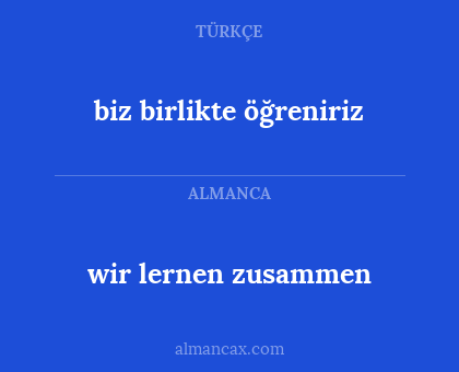 biz birlikte öğreniriz - wir lernen zusammen