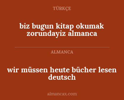 biz bugun kitap okumak zorundayiz almanca - wir müssen heute bücher lesen deutsch
