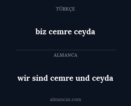 wir sind cemre und ceyda - biz cemre ceyda
