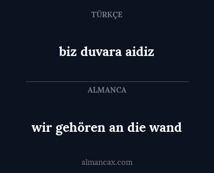 wir gehören an die wand - biz duvara aidiz