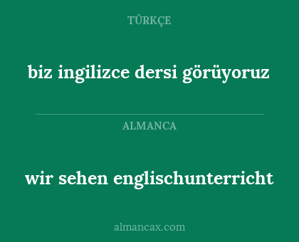 wir sehen englischunterricht - biz ingilizce dersi görüyoruz
