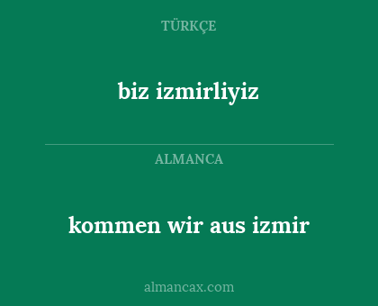 kommen wir aus izmir - biz izmirliyiz