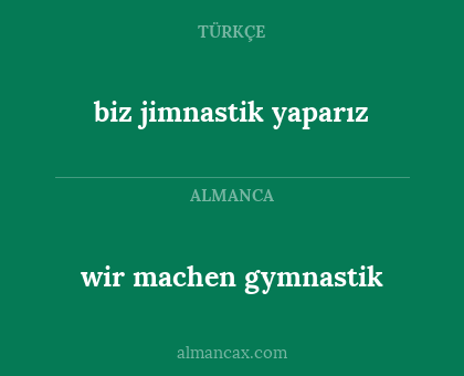 wir machen gymnastik - biz jimnastik yaparız