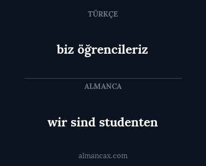 biz öğrencileriz - wir sind studenten