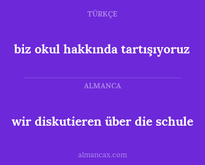 biz okul hakkında tartışıyoruz - wir diskutieren über die schule